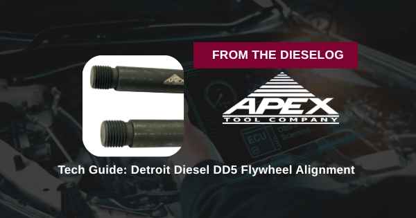 Tech Guide: Detroit Diesel DD5 Flywheel Alignment